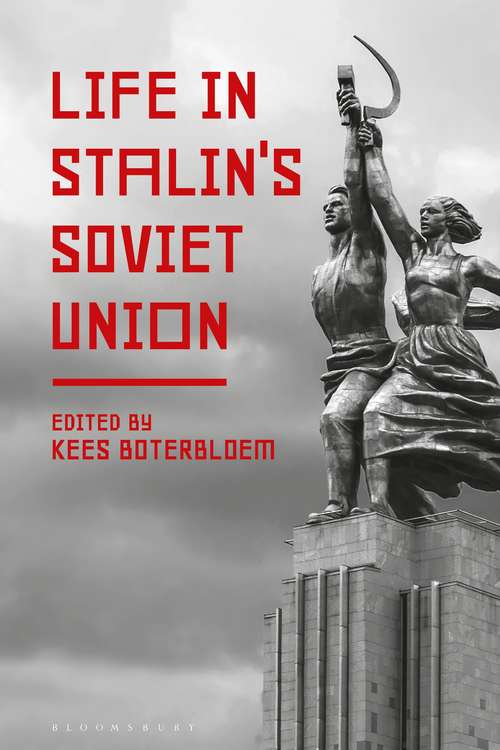 Book cover of Life in Stalin's Soviet Union