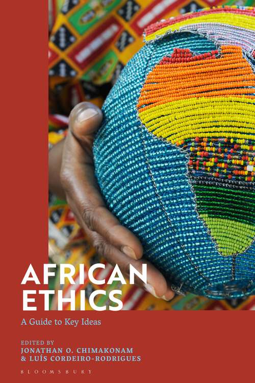 Book cover of African Ethics: A Guide to Key Ideas