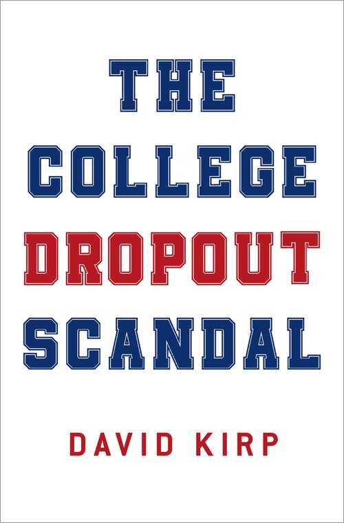 Book cover of The College Dropout Scandal