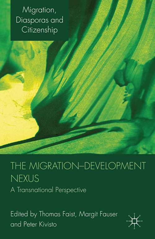 Book cover of The Migration-Development Nexus: A Transnational Perspective (2011) (Migration, Diasporas and Citizenship)