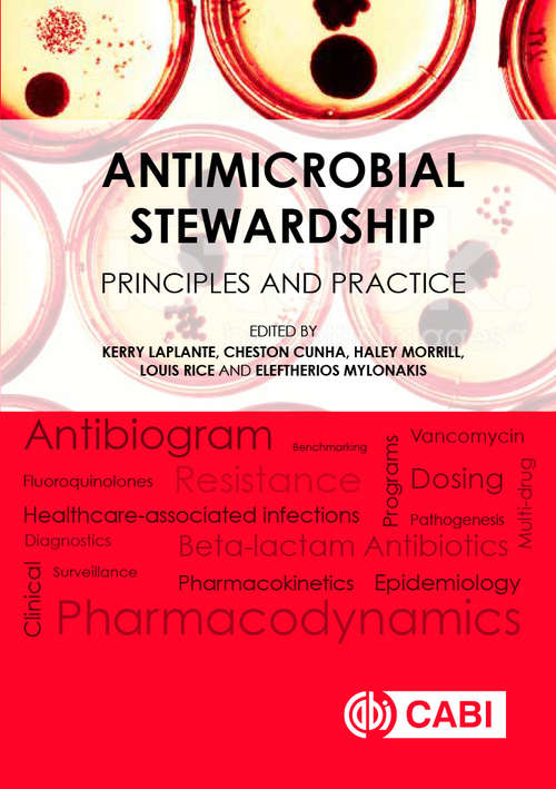 Book cover of Antimicrobial Stewardship: Principles and Practice