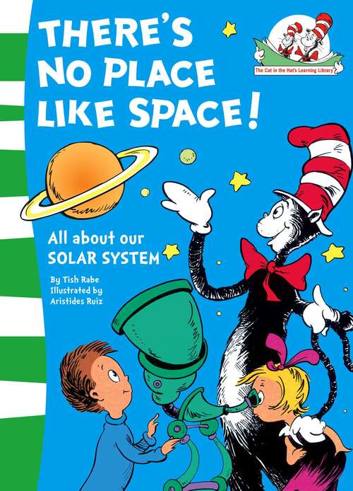 Book cover of There's No Place Like Space! (PDF) (The\cat In The Hat's Learning Library: Book 7)