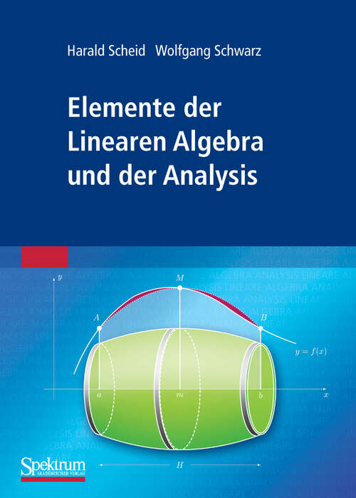 Book cover of Elemente der Linearen Algebra und der Analysis (2009)