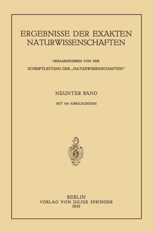 Book cover of Ergebnisse der Exakten Naturwissenschaften: Neunter Band (1930) (Springer Tracts in Modern Physics #9)