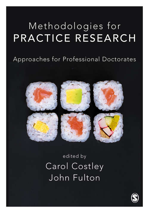 Book cover of Methodologies for Practice Research: Approaches for Professional Doctorates