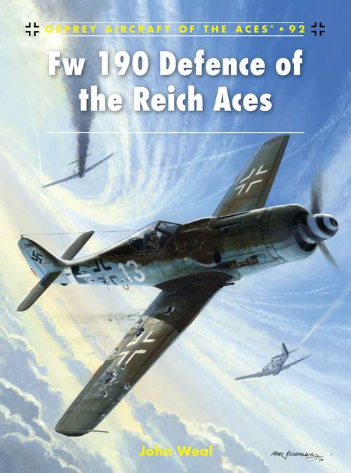 Book cover of Fw 190 Defence of the Reich Aces (Aircraft of the Aces)