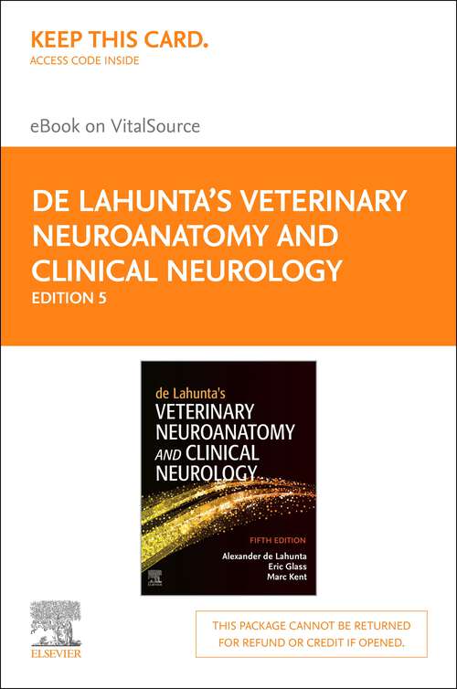 Book cover of de Lahunta's Veterinary Neuroanatomy and Clinical Neurology - E-Book (5)