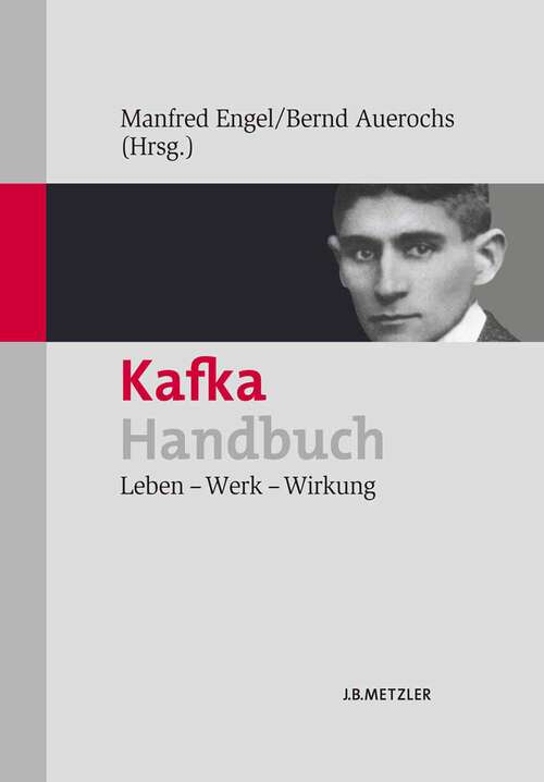 Book cover of Kafka-Handbuch: Leben – Werk – Wirkung