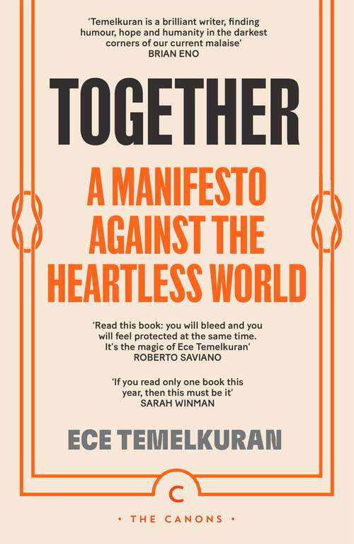 Book cover of Together: A Manifesto Against the Heartless World (Main) (Canons)