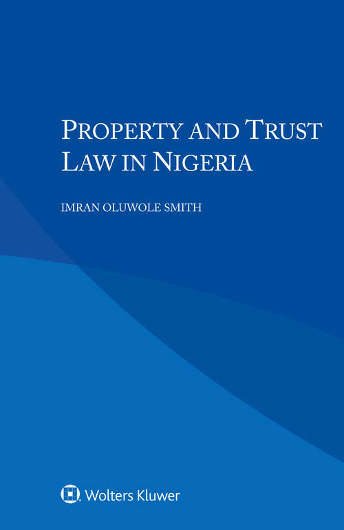 Book cover of Property and Trust Law in Nigeria