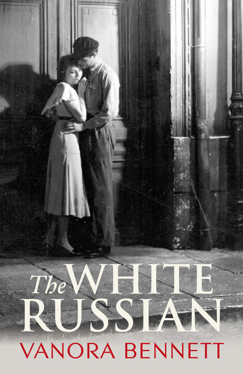 Book cover of The White Russian: A Novel Of Paris