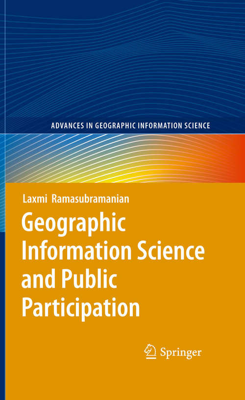 Book cover of Geographic Information Science and Public Participation (2008) (Advances in Geographic Information Science)