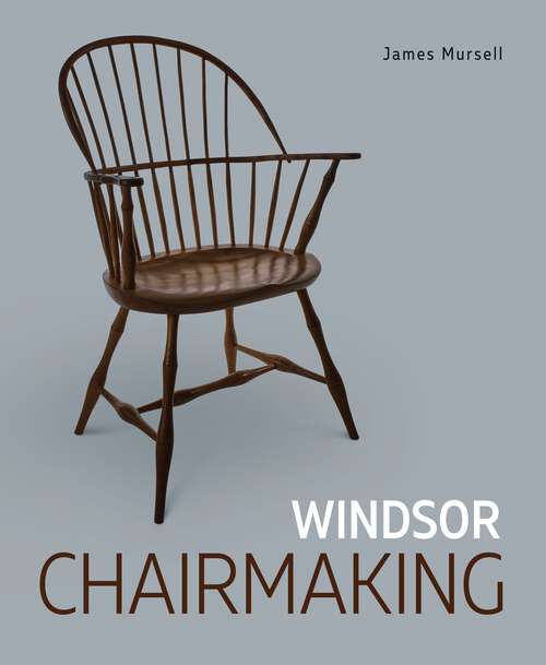 Book cover of Windsor Chairmaking