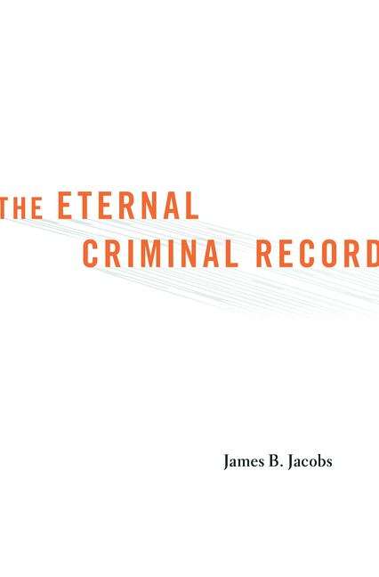 Book cover of The Eternal Criminal Record