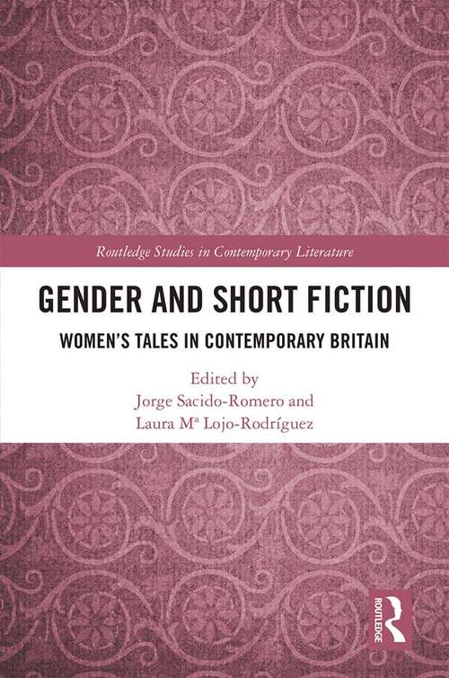 Book cover of Gender and Short Fiction: Women’s Tales in Contemporary Britain