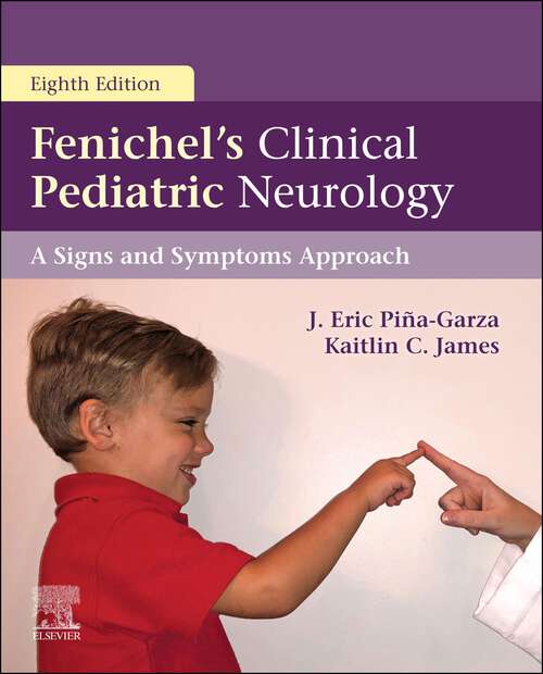 Book cover of Fenichel's Clinical Pediatric Neurology E-Book: A Signs and Symptoms Approach (8)