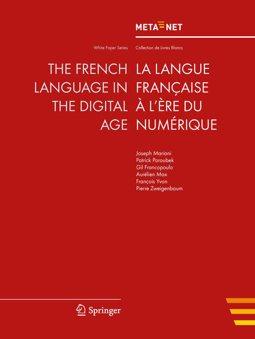 Book cover of The French Language in the Digital Age (2012) (White Paper Series)