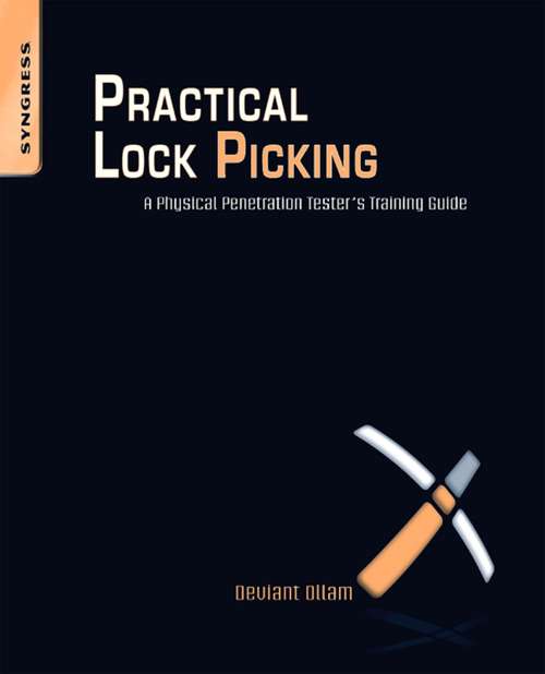 Book cover of Practical Lock Picking: A Physical Penetration Tester's Training Guide
