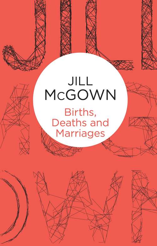 Book cover of Births, Deaths and Marriages (A\lloyd And Hill Mystery Ser.)