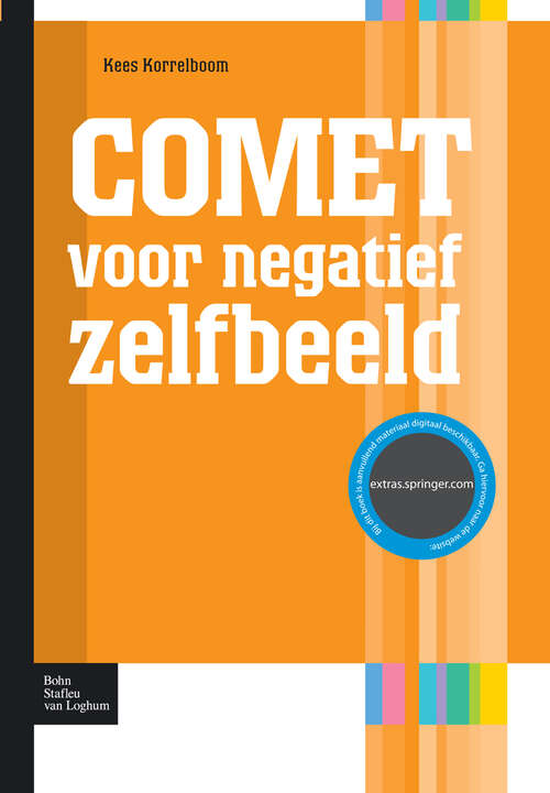 Book cover of COMET voor negatief zelfbeeld: competitive memory training bij lage zelfwaardeing en negatief zelfbeeld (2012) (Protocollen voor de GGZ)