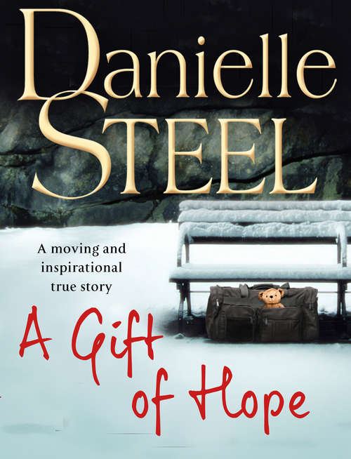 Book cover of A Gift of Hope: Helping The Homeless