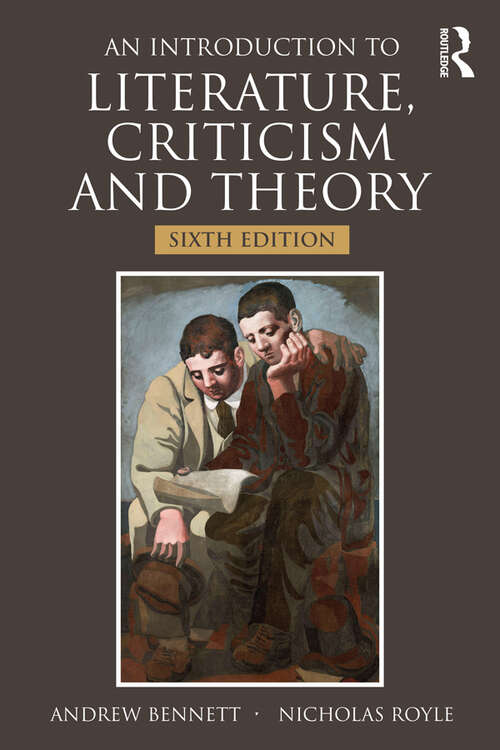 Book cover of An Introduction to Literature, Criticism and Theory (6)