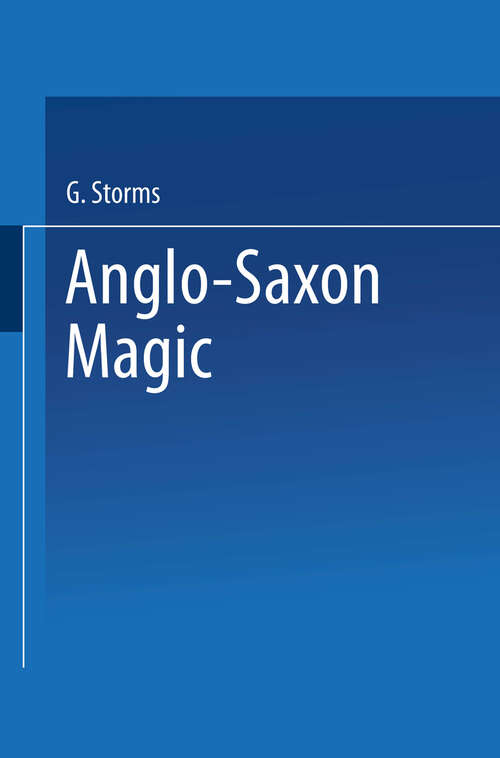 Book cover of Anglo-Saxon Magic (1948)