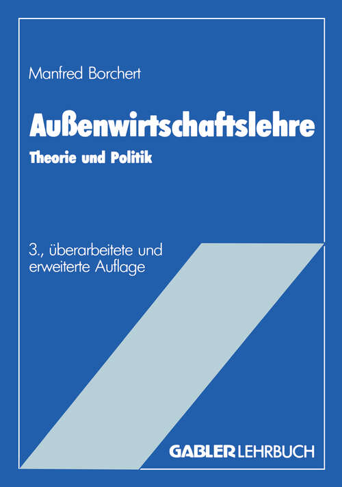 Book cover of Außenwirtschaftslehre: Theorie und Politik (3. Aufl. 1987)