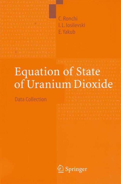 Book cover of Equation of State of Uranium Dioxide: Data Collection (2004)