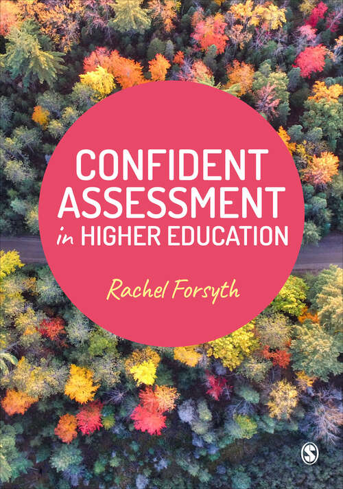 Book cover of Confident Assessment in Higher Education