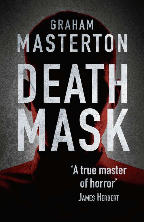 Book cover of Death Mask: gripping horror from a true master