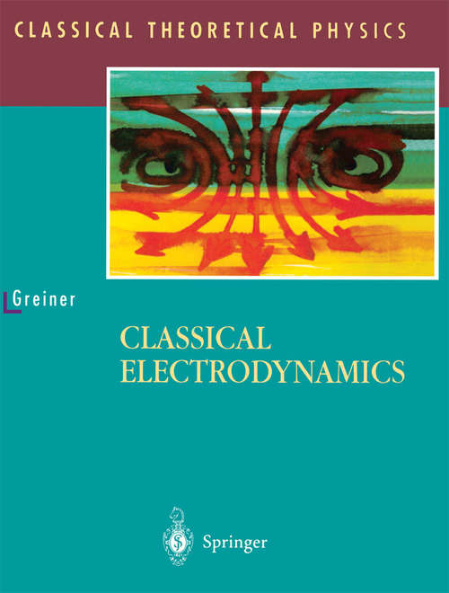 Book cover of Classical Electrodynamics (1998) (Classical Theoretical Physics)