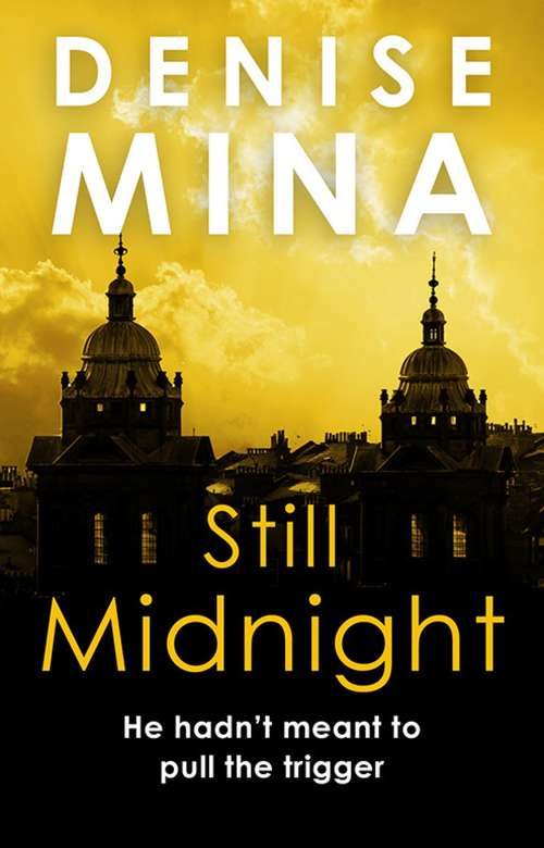 Book cover of Still Midnight: A Novel (Ds Alex Morrow Ser. #1)