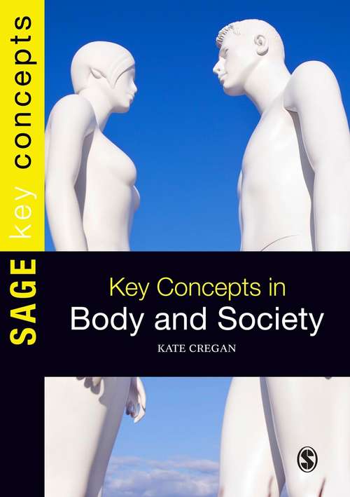 Book cover of Key Concepts in Body and Society