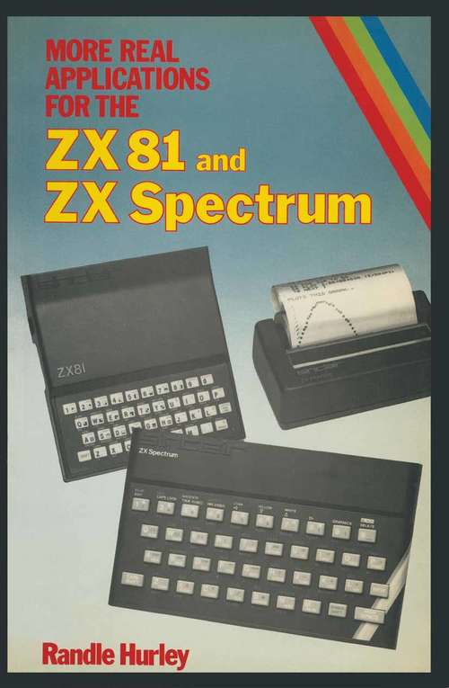 Book cover of More Real Applications for the Z. X. 81 and Spectrum (1st ed. 1982)