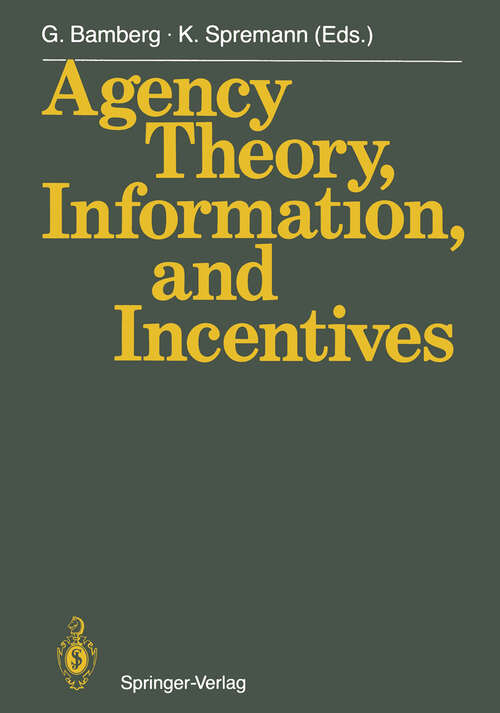 Book cover of Agency Theory, Information, and Incentives (1987)