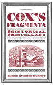 Book cover of Cox's Fragmenta: An Historical Miscellany (History Press Ser.)