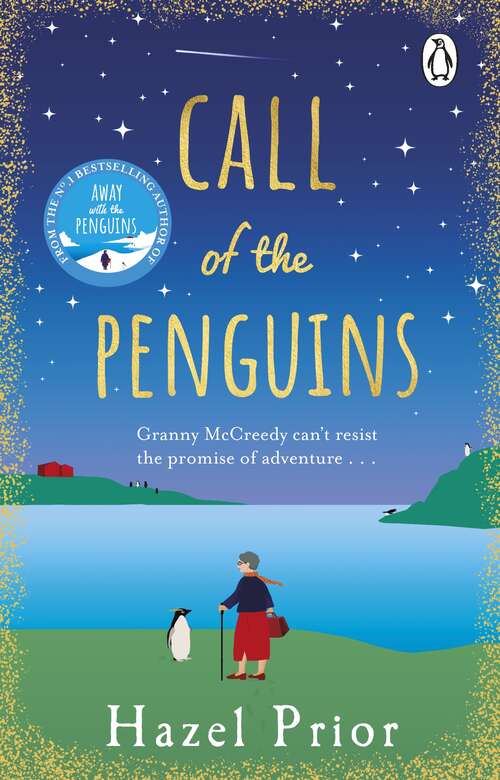 Book cover of Call of the Penguins: From the No.1 bestselling author of Away with the Penguins