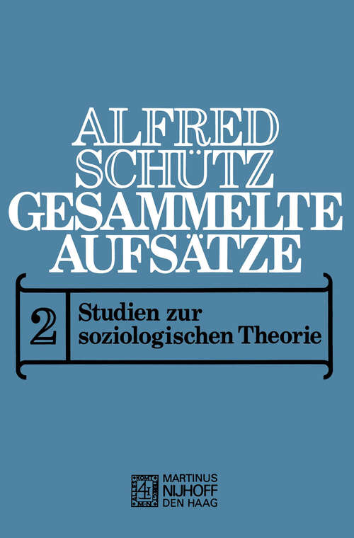 Book cover of Gesammelte Aufsätze: II Studien zur soziologischen Theorie (1972)