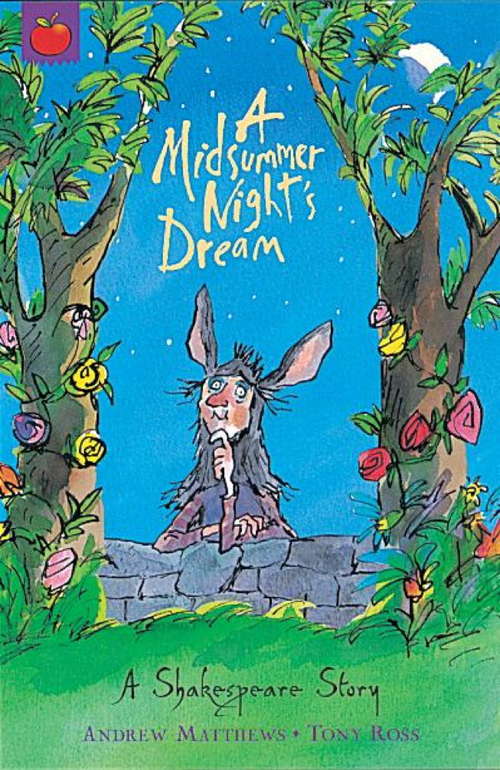 Book cover of A Midsummer Night's Dream: Shakespeare Stories for Children (A Shakespeare Story)