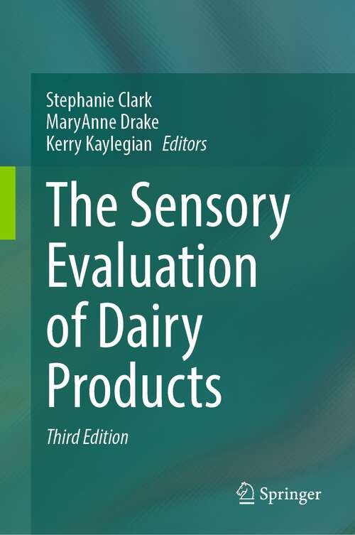 Book cover of The Sensory Evaluation of Dairy Products (3rd ed. 2023)