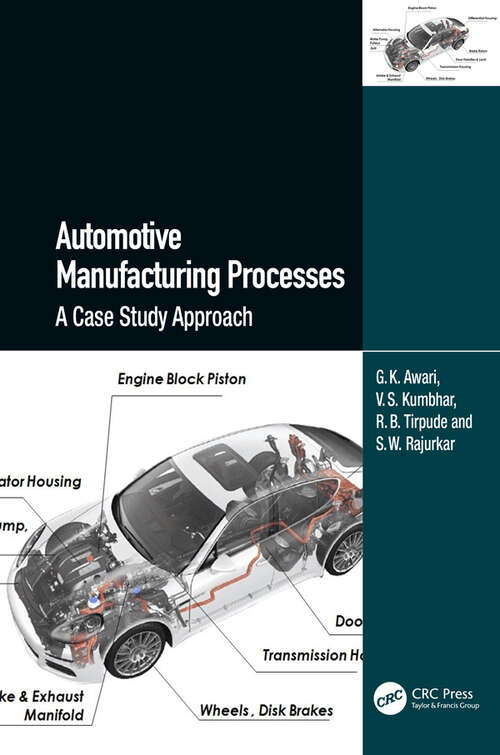 Book cover of Automotive Manufacturing Processes: A Case Study Approach