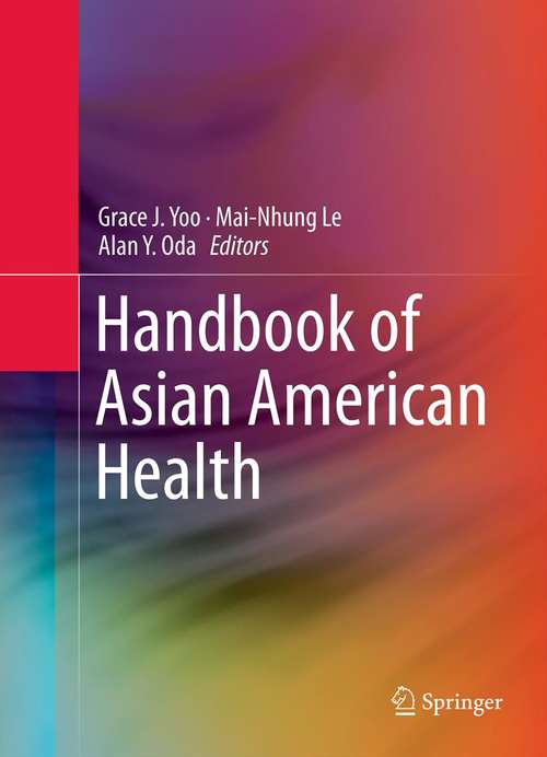 Book cover of Handbook of Asian American Health (2013)