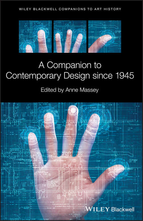 Book cover of A Companion to Contemporary Design since 1945 (Blackwell Companions to Art History)