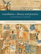 Book cover of Translation - Theory and Practice (PDF): A Historical Reader