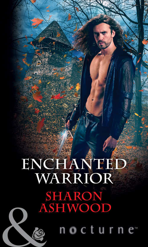 Book cover of Enchanted Warrior: Night Quest Enchanted Warrior (ePub edition) (Mills And Boon Nocturne Ser. #1)