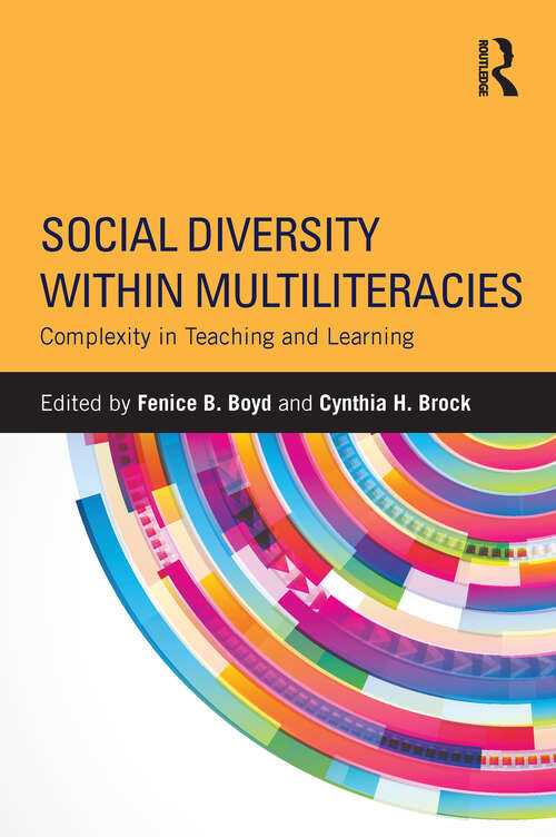 Book cover of Social Diversity within Multiliteracies: Complexity in Teaching and Learning