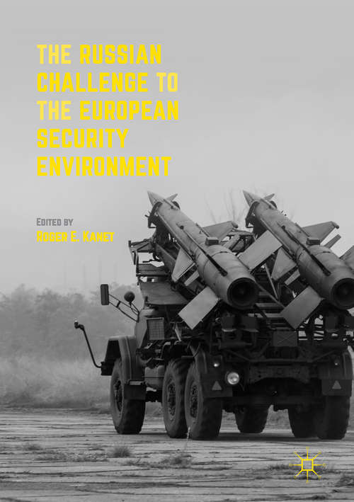 Book cover of The Russian Challenge to the European Security Environment