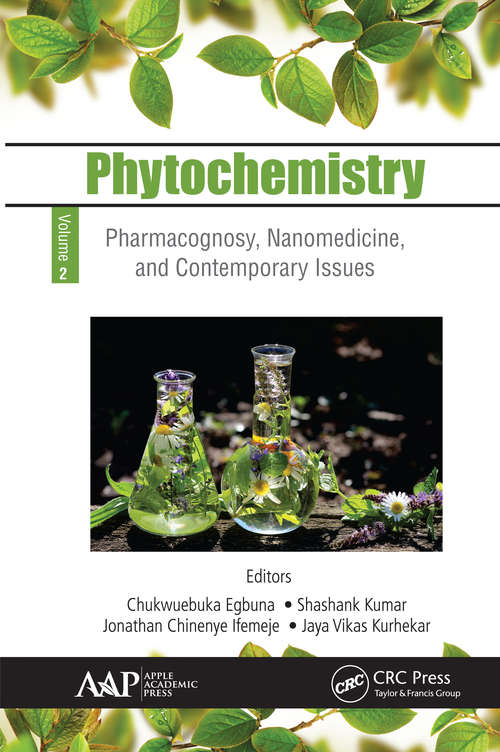 Book cover of Phytochemistry: Volume 2: Pharmacognosy, Nanomedicine, and Contemporary Issues