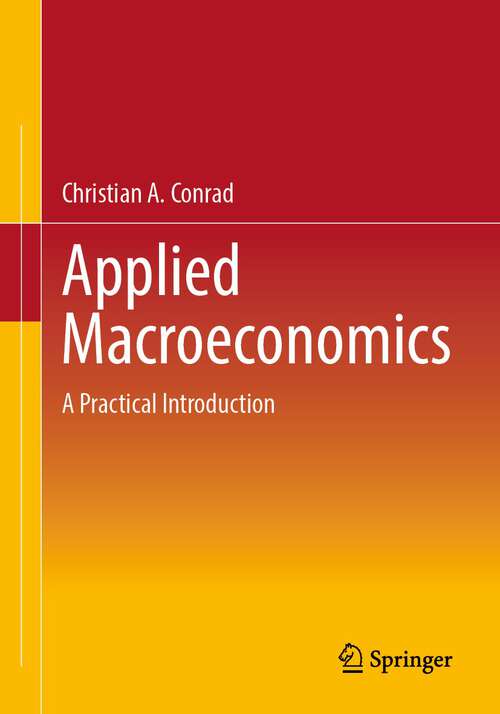 Book cover of Applied Macroeconomics: A Practical Introduction (1st ed. 2022)